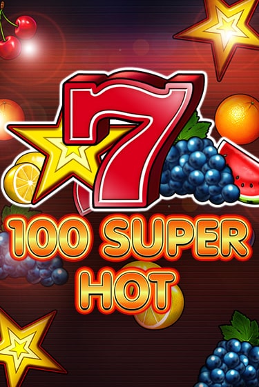 100 Super Hot от Amusnet Interactive демо версия | VAVADA без регистрации