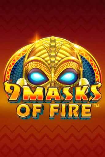 9 Masks Of Fire от Microgaming демо версия | VAVADA без регистрации