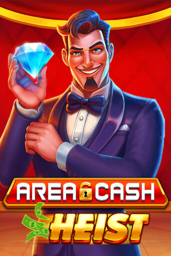 Area Cash™ Heist от Games Global демо версия | VAVADA без регистрации