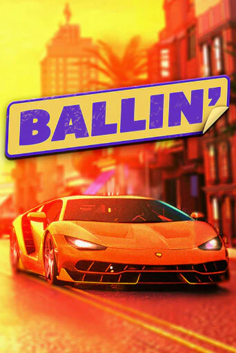 Ballin от Blueprint Gaming демо версия | VAVADA без регистрации