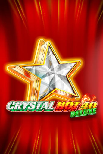 Crystal Hot 40 Deluxe от Fazi демо версия | VAVADA без регистрации