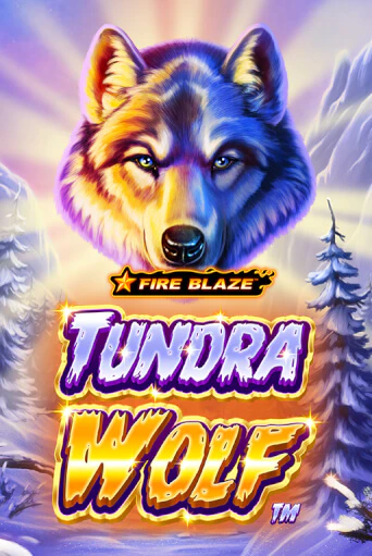 Fire Blaze Golden: Tundra Wolf от Playtech демо версия | VAVADA без регистрации