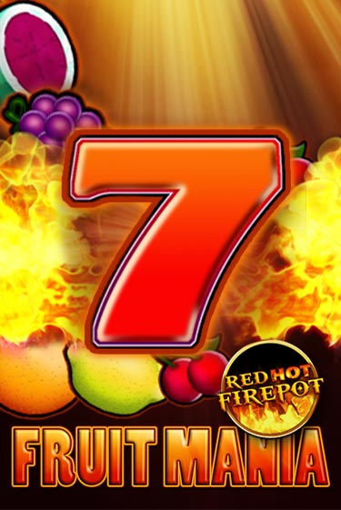 Fruit Mania Red Hot Firepot от Gamomat демо версия | VAVADA без регистрации