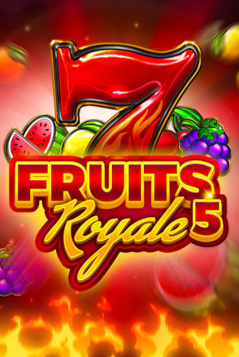 Fruits Royale 5 от Fugaso демо версия | VAVADA без регистрации