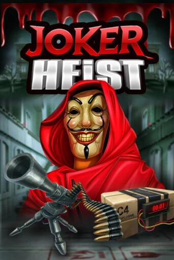 Joker Heist от Felix Gaming демо версия | VAVADA без регистрации