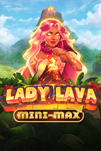 Lady Lava Minimax от Kalamba демо версия | VAVADA без регистрации