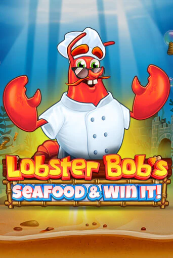 Lobster Bob's Sea Food and Win It от Pragmatic Play демо версия | VAVADA без регистрации