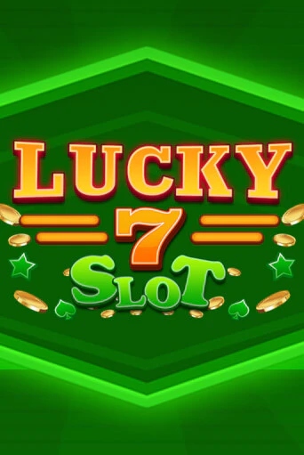 Lucky 7 Slot от Spinoro демо версия | VAVADA без регистрации