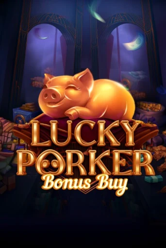 Lucky Porker Bonus Buy от Evoplay демо версия | VAVADA без регистрации