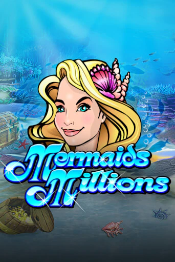 Mermaids Millions от Microgaming демо версия | VAVADA без регистрации