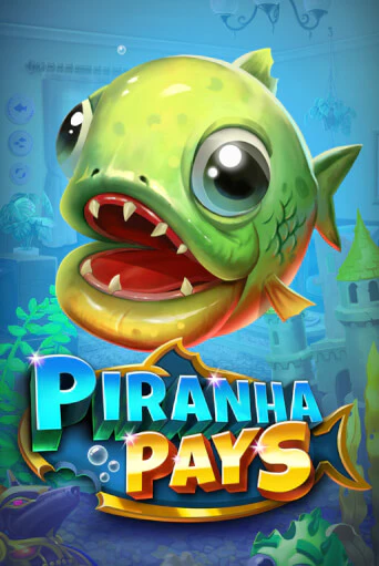 Piranha Pays от Play'n GO демо версия | VAVADA без регистрации