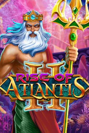 Rise of Atlantis 2 от Blueprint Gaming демо версия | VAVADA без регистрации