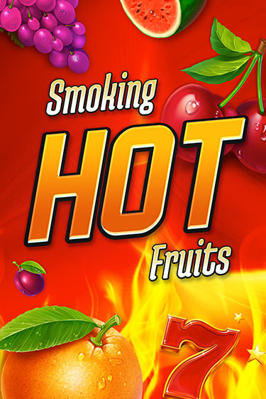 Smoking Hot Fruits от Games Global демо версия | VAVADA без регистрации