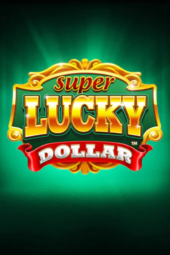 Super Lucky Dollar от Skywind демо версия | VAVADA без регистрации