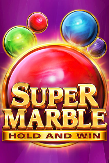 Super Marble: Hold and Win от 3 Oaks Gaming демо версия | VAVADA без регистрации