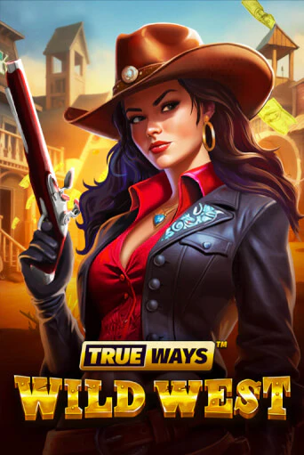 Wild West TRUEWAYS от BGaming демо версия | VAVADA без регистрации