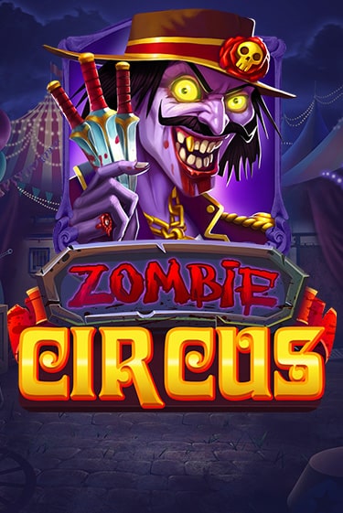 Zombie Circus от Relax Gaming демо версия | VAVADA без регистрации