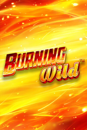 Burning Wild от Greentube демо версия | VAVADA без регистрации