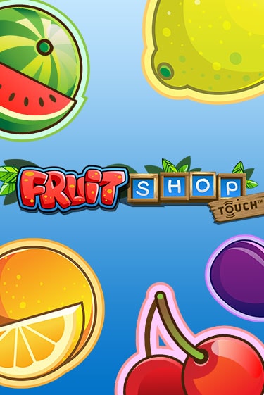 Fruit Shop™ от NetEnt Deluxe демо версия | VAVADA без регистрации